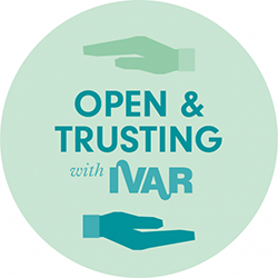 Open & Trusting with IVAR